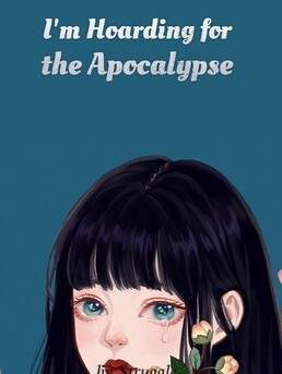 I'm Hoarding for the Apocalypse